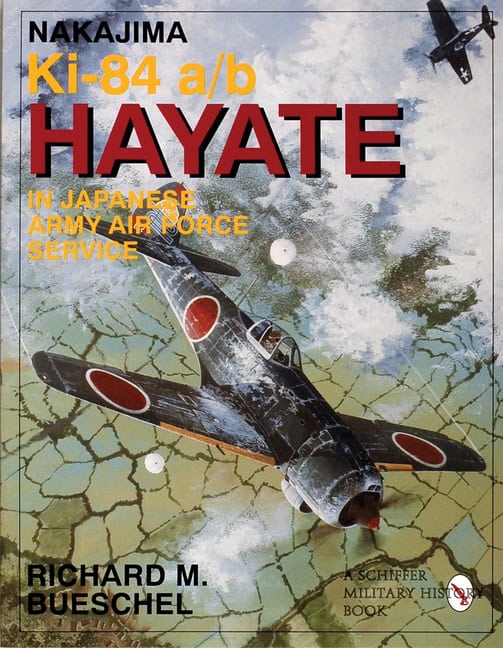 Bueschel, Richard M. | Nakajima ki-84 a/b hayate in japanese army air force service : Japanese arm