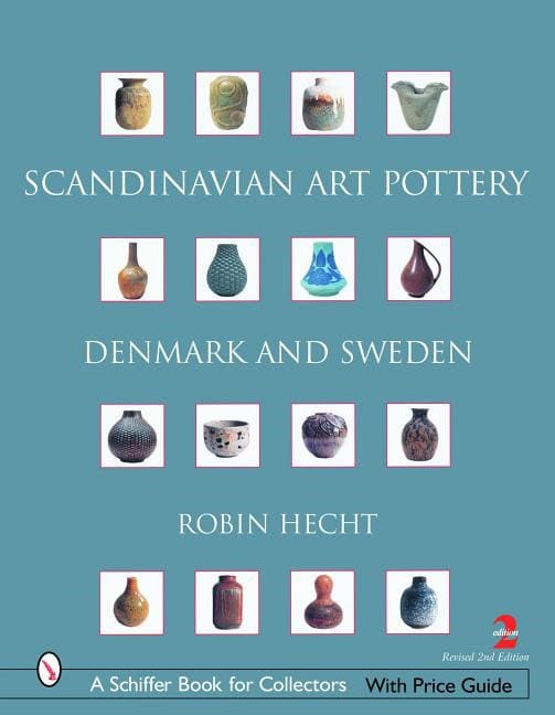 Minardi, Robin Hecht | Scandinavian art pottery : Denmark and sweden