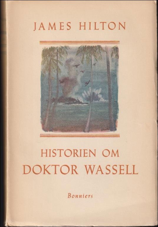 Hilton, James | Historien om doktor Wassell