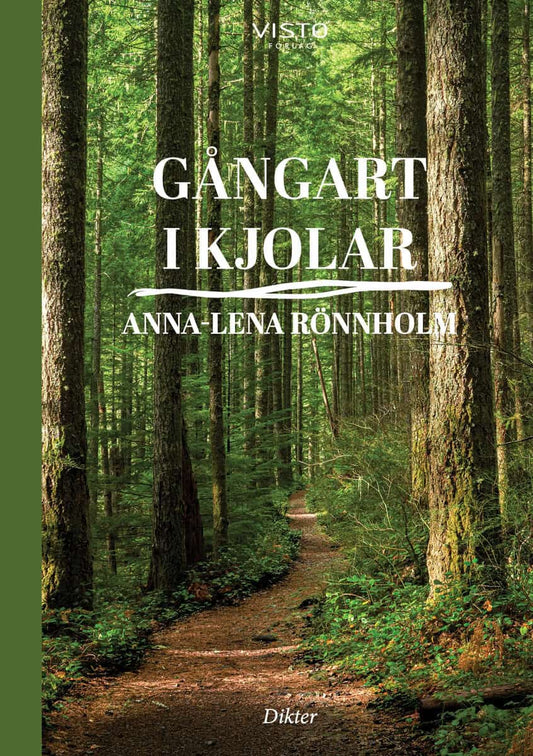 Rönnholm, Anna-Lena | Gångart i kjolar