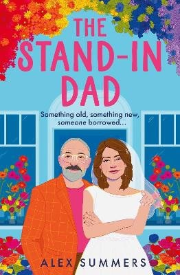 Summers, Alex | The Stand-in Dad