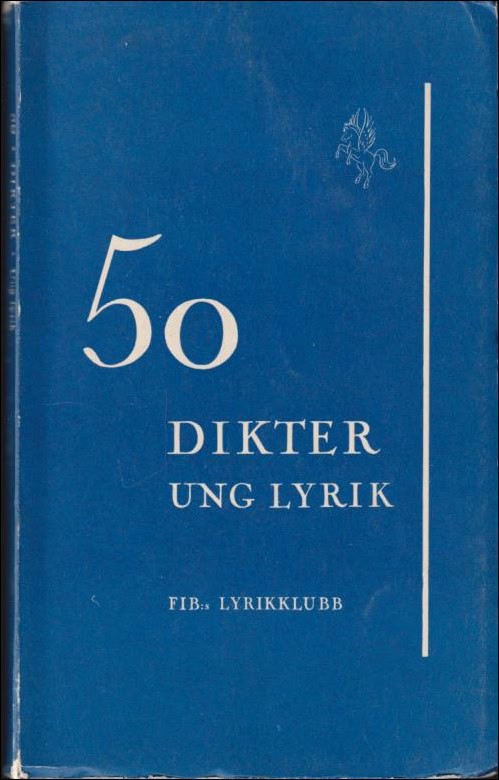 50 dikter : Ett urval gymnasistpoesi : ung lyrik