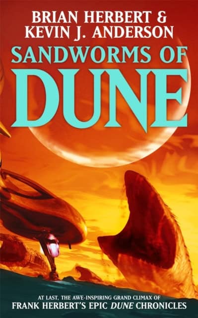 Herbert, Brian | Anderson, Kevin J | Sandworms of Dune