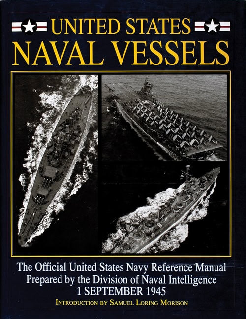 Samuel Loring Morison | United States Naval Vessels