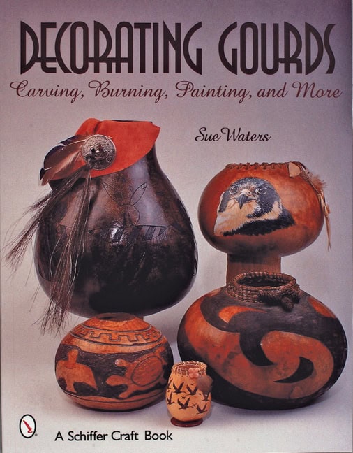 Sue Waters | Decorating Gourds : Carving, Burning, Painting