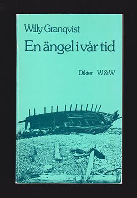 Granqvist, Willy | En ängel i vår tid : Dikter