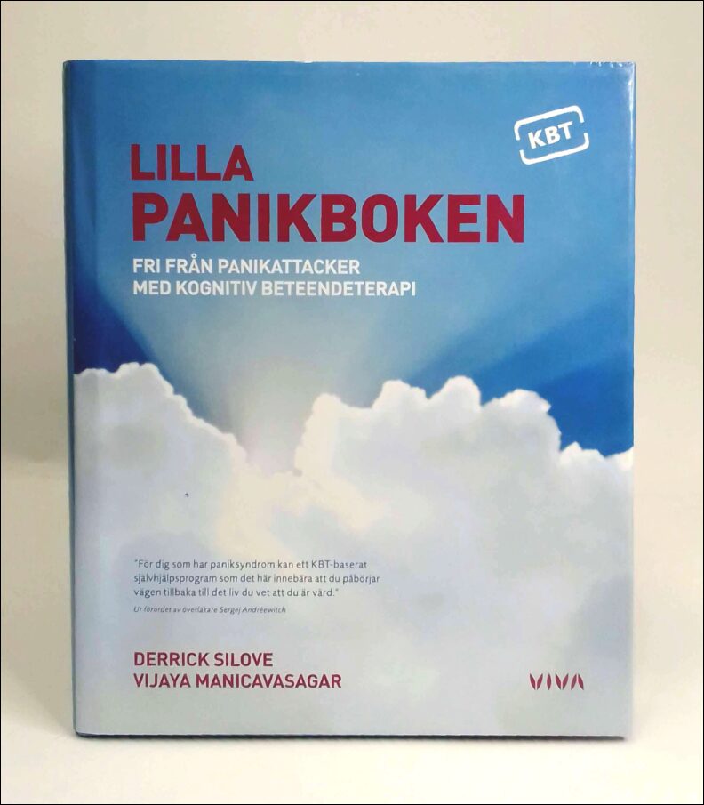 Silove, Derrick | Manicavasagar, Vijaya | Lilla panikboken : Fri från panikattacker med kognitiv beteendeterapi