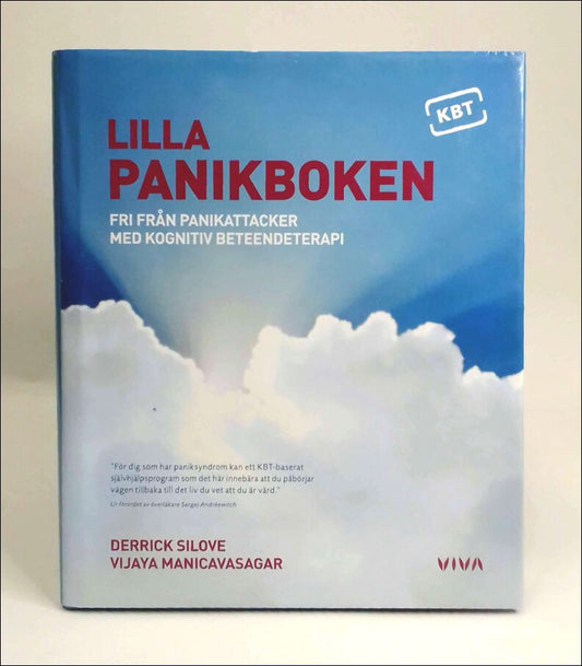 Silove, Derrick | Manicavasagar, Vijaya | Lilla panikboken : Fri från panikattacker med kognitiv beteendeterapi
