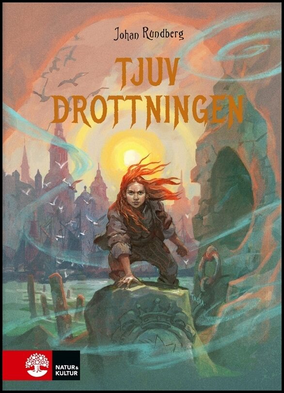 Rundberg, Johan | Tjuvdrottningen