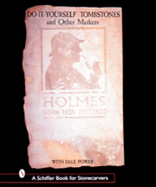 Dale L. Power | Do-It-Yourself Tombstones & Other Markers With Dale Power