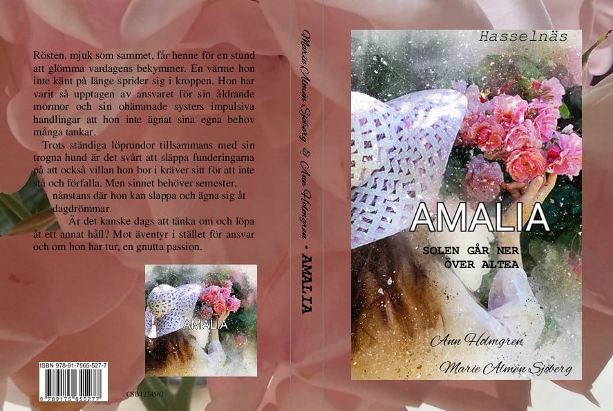 Holmgren, Ann | Sjöberg, Marie Almén | Amalia : Solen går ner över Altea