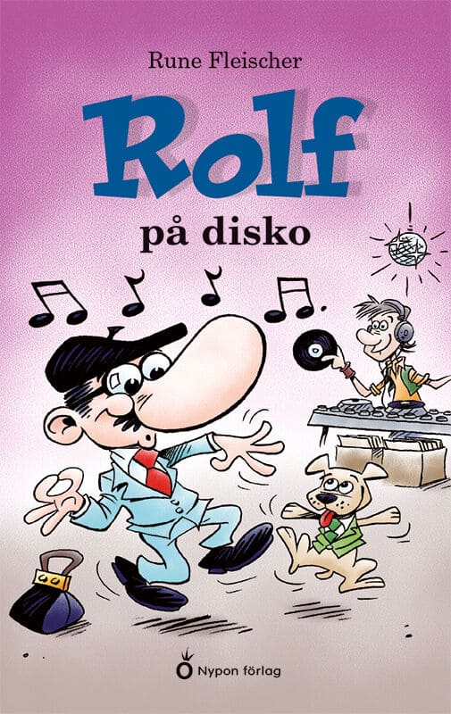 Fleischer, Rune | Rolf på disko