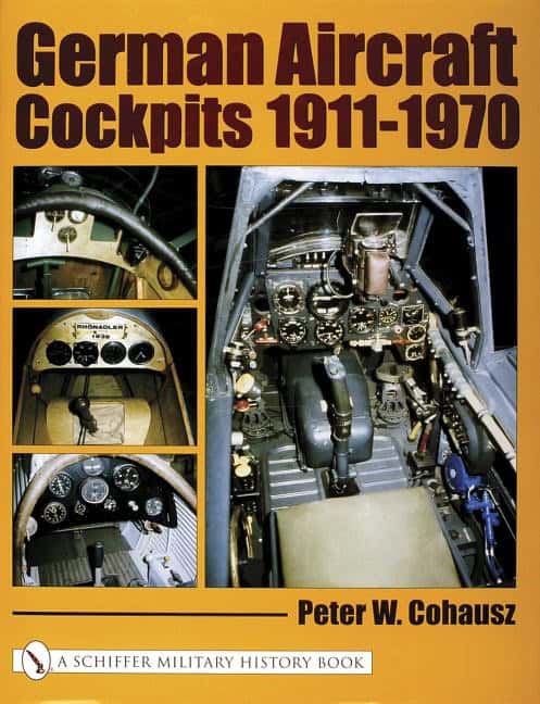 Cohausz, Peter W. | German aircraft cockpits 1911-1970