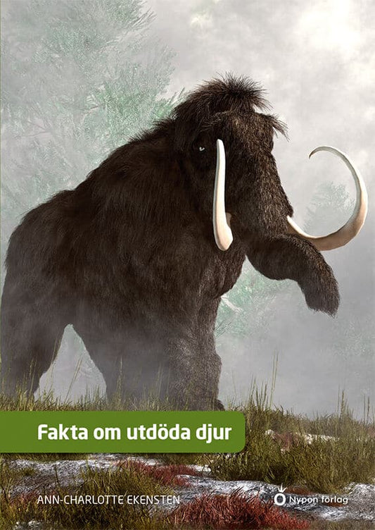 Ekensten, Ann-Charlotte | Fakta om utdöda djur