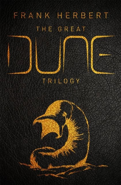 Herbert, Frank | The Great Dune Trilogy