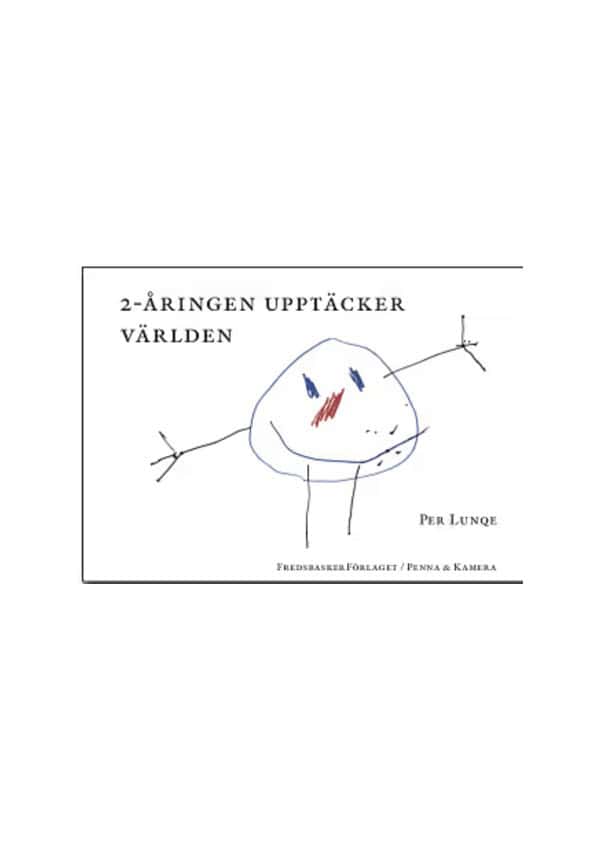 Lunqe, Per | 2-åringen upptäcker världen