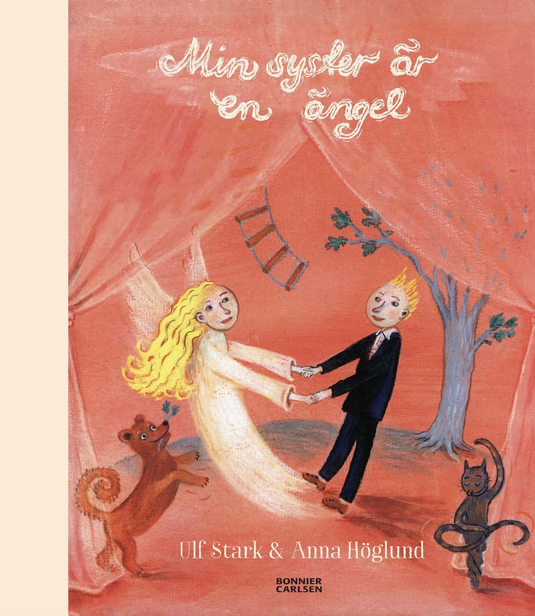 Stark, Ulf | Min syster är en ängel