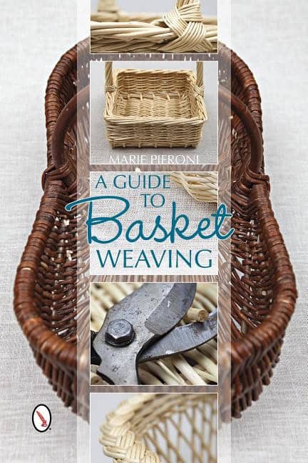 Pieroni, Marie | Guide to basket weaving