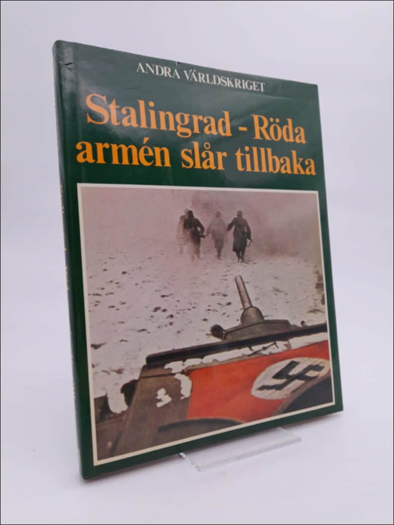 Bauer, Eddy | Andra världskriget : Stalingrad - Röda armén slår tillbaka