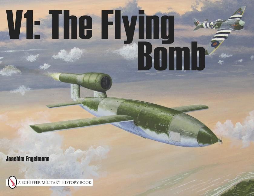 Engelmann, Joachim | V1 : The flying bomb