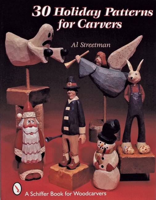 Al Streetman | 30 Holiday Patterns For Carvers