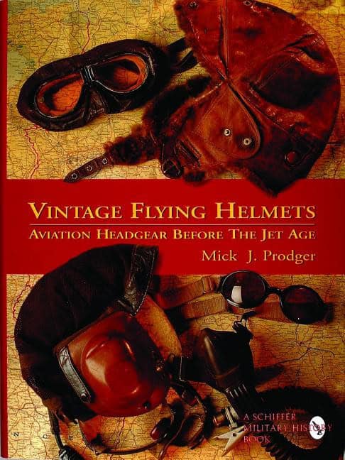 Mick J. Prodger | Vintage Flying Helmets