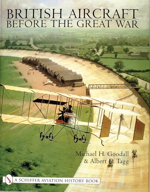 Goodall, Mike | British aircraft before the great war
