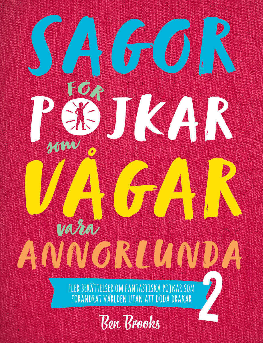 Brooks, Ben | Sagor för pojkar som vågar vara annorlunda 2