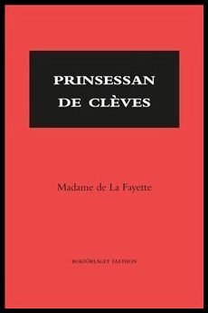 La Fayette, Madame de | Prinsessan de Clèves