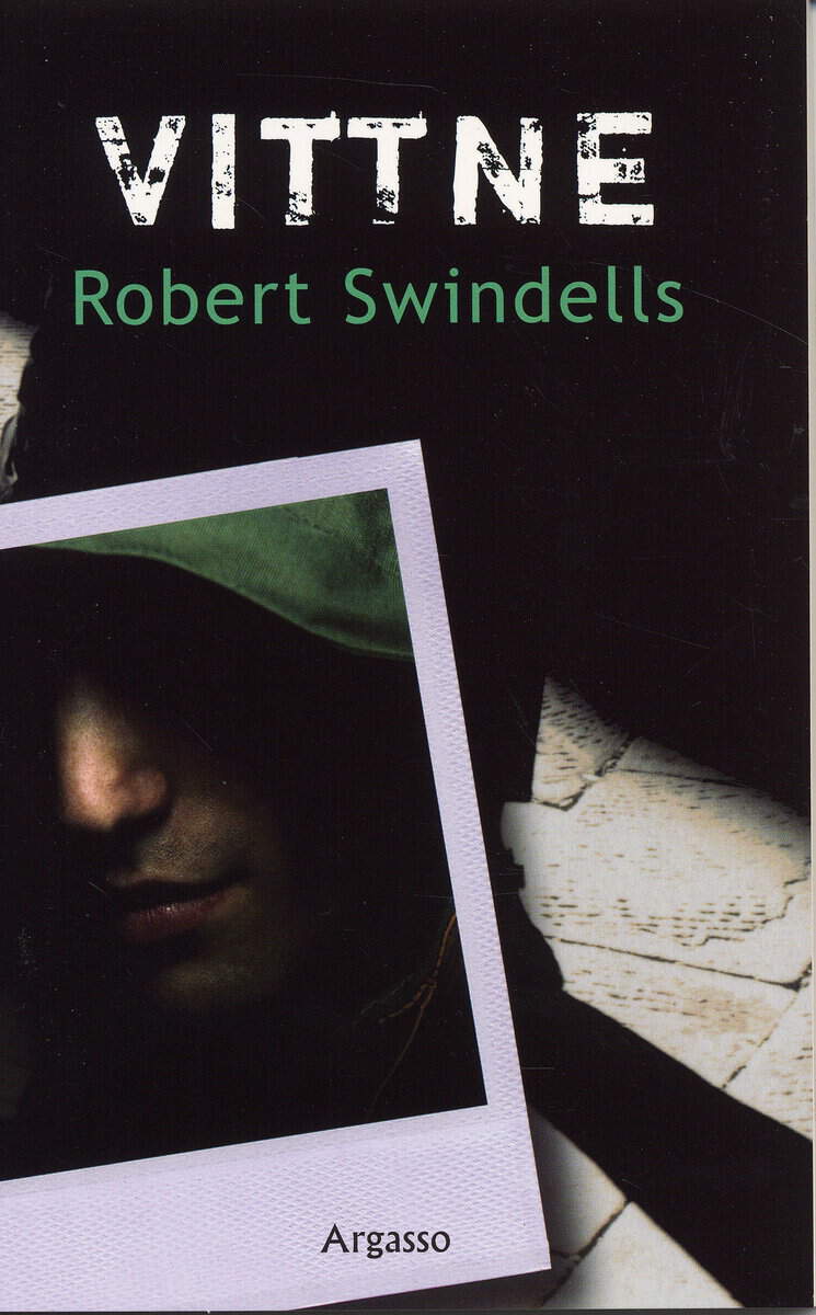 Swindells, Robert | Vittne