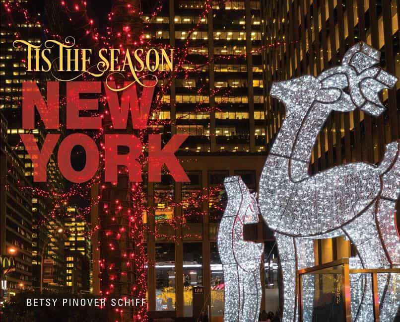 Betsy Pinover Schiff | ’tis The Season New York