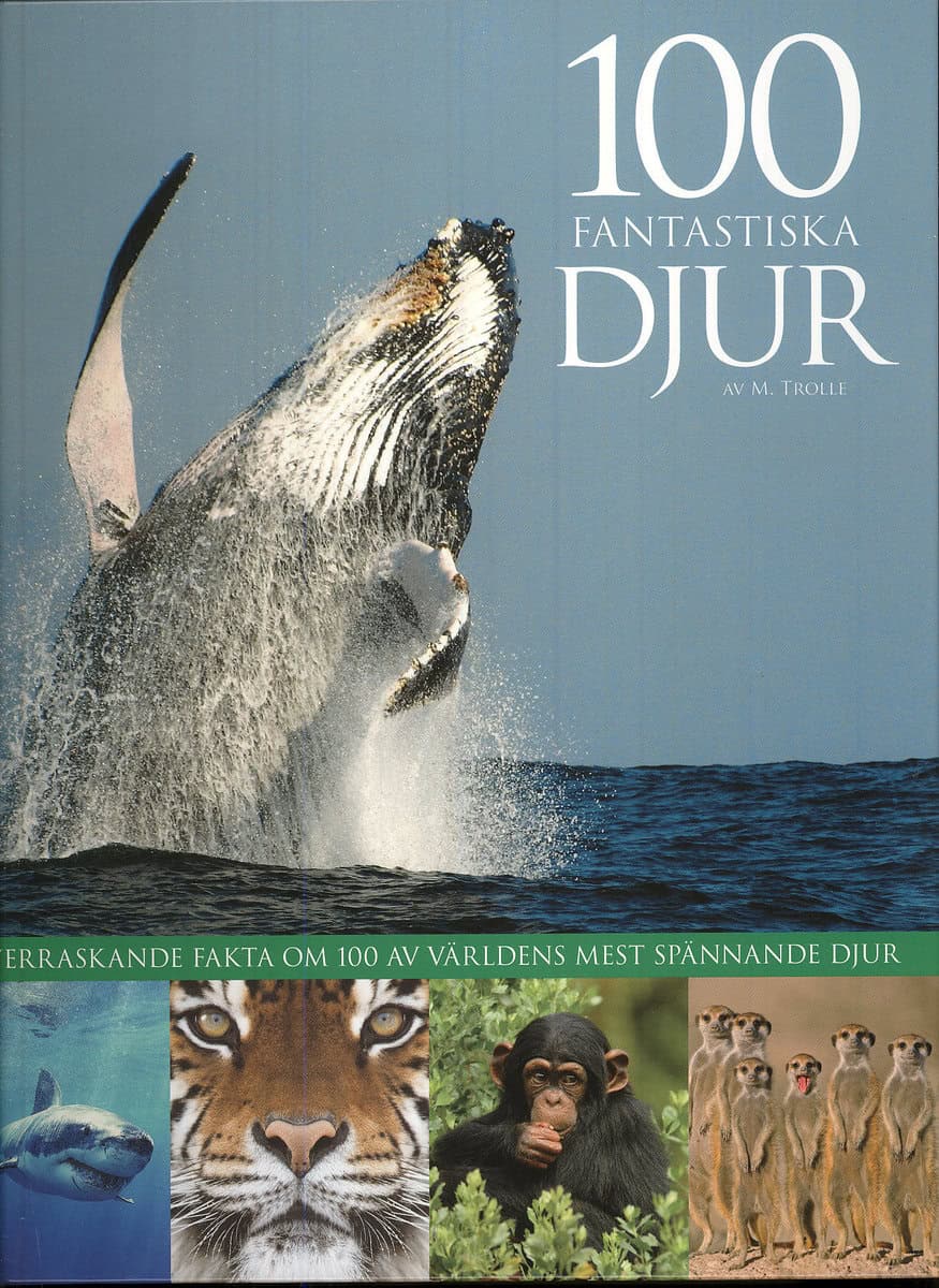Trolle, Mogens | 100 fantastiska djur