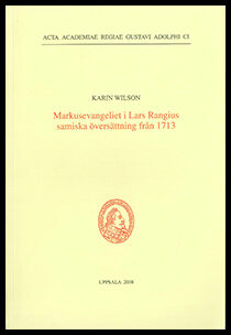 Wilson, Karin | Markusevangeliet i Lars Rangius samiska översättning från 1713