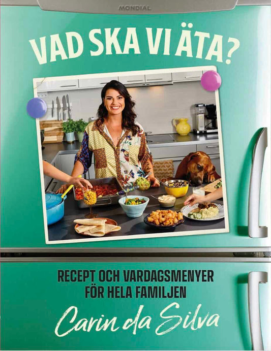 da Silva, Carin | Vad ska vi äta?