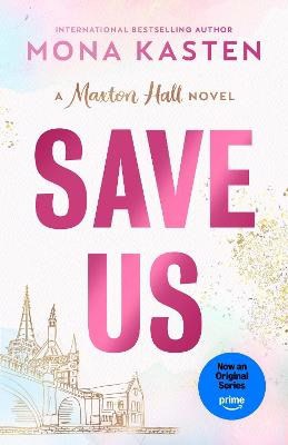 Kasten, Mona | Save Us