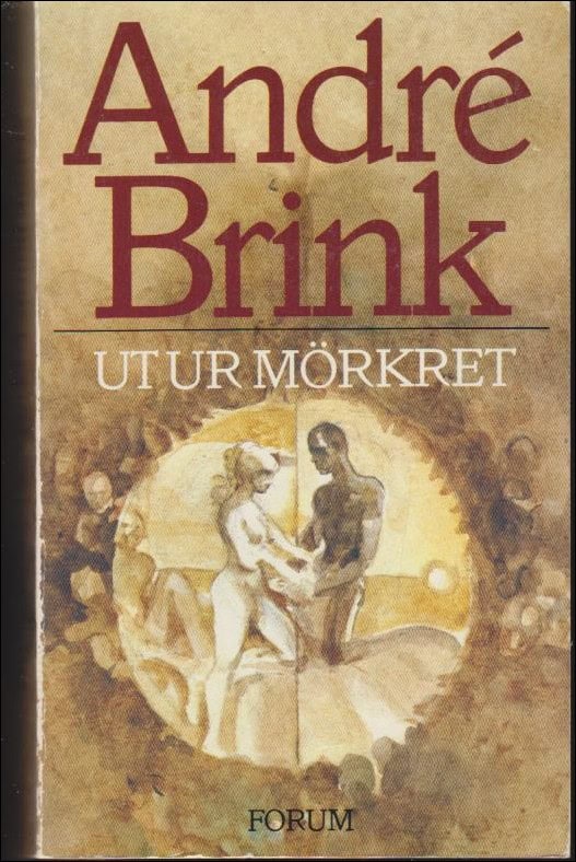 Brink, André | Ut ur mörkret