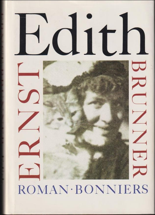 Brunner, Ernst | Edith : Roman
