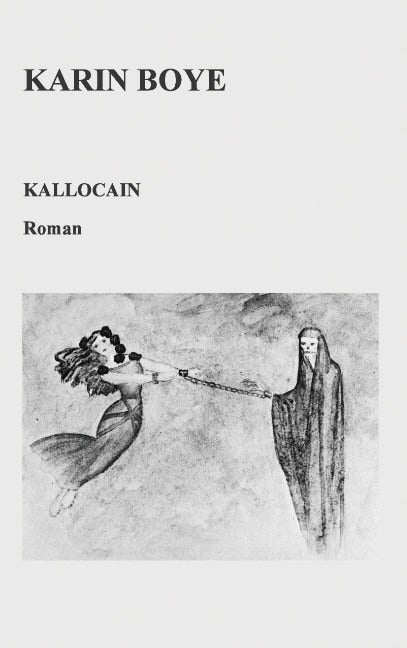 Boye, Karin | Kallocain : Roman