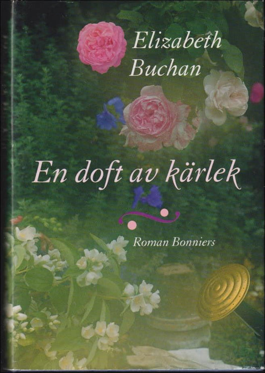 Buchan, Elizabeth | En doft av kärlek