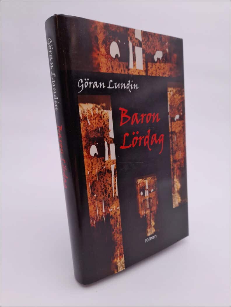 Lundin, Göran | Baron Lördag