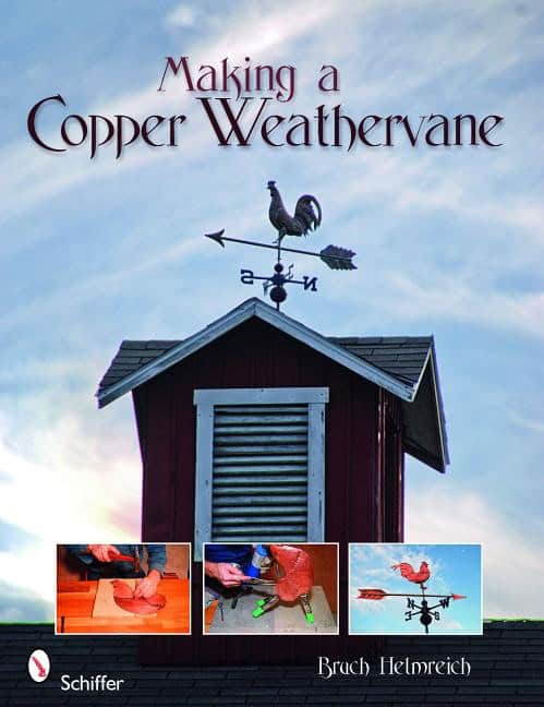Bruce Helmreich | Making A Copper Weathervane