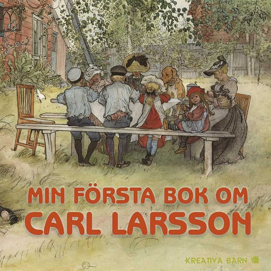 Hamilton, Susanne | Min första bok om Carl Larsson