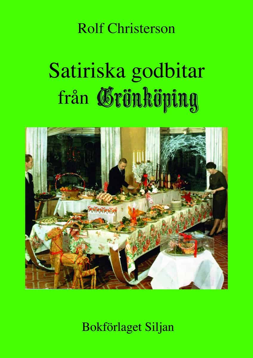 Christerson, Rolf | Satiriska godbitar från Grönköping