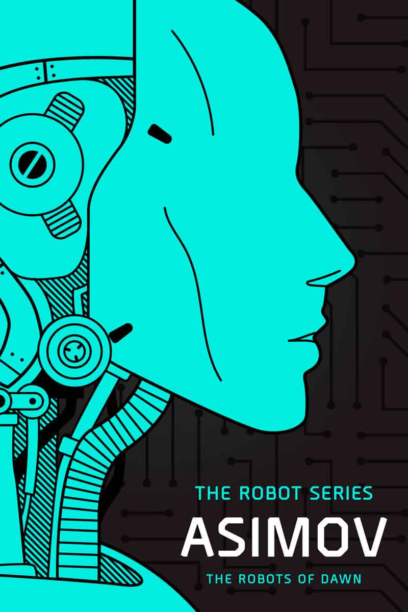 Asimov, Isaac | The Robots of Dawn : The Robot Series