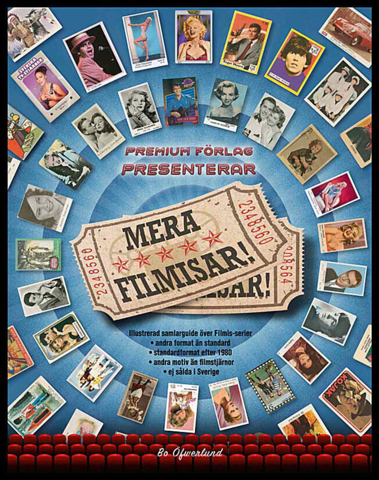 Öfwerlund, Bo | Mera filmisar! : Illustrerad samlarguide över filmis-serier : andra format än standard, standardformat e...