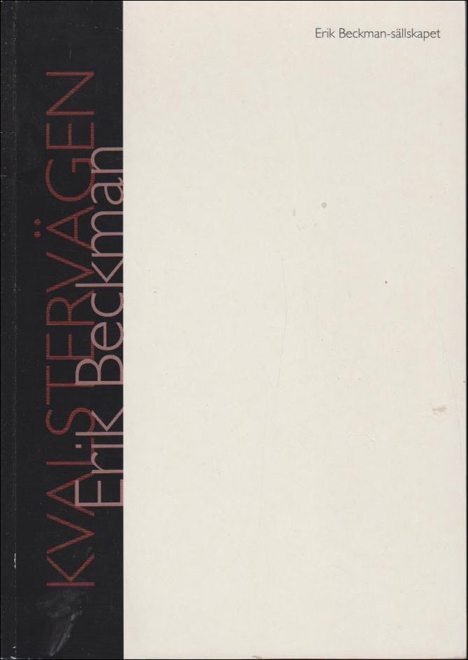 Beckman, Erik | Kvalstervägen : Pjäs i två akter