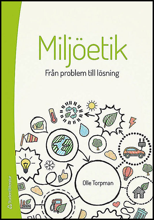 Torpman, Olle | Miljöetik : Från problem till lösning