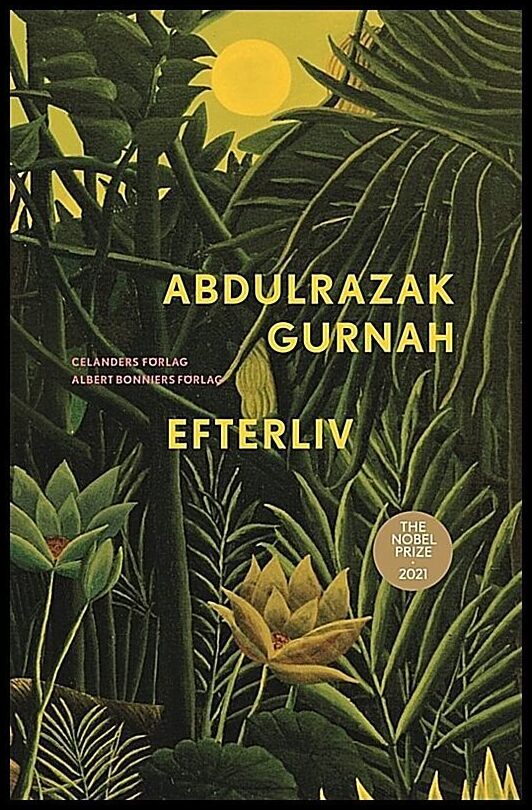 Gurnah, Abdulrazak | Efterliv : Efterliv
