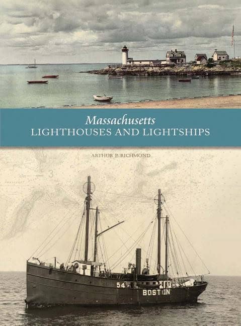 Richmond, Arthur P. | Massachusetts lighthouses and lightships