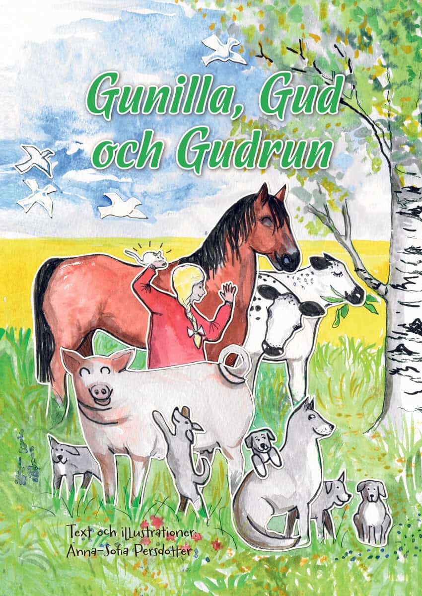Persdotter, Anna-Sofia | Gunilla, Gud och Gudrun